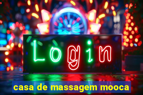 casa de massagem mooca